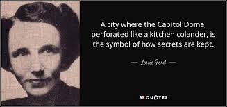 Leslie Ford quote: A city where the Capitol Dome, perforated like a  kitchen...