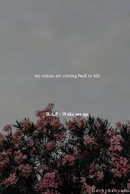 B A P Wake Me Up Lyrics Check Out B A P S Other Songs Too Yongguk Himchan Daehyun Youngjae Inspirational Song Lyrics Inspirational Songs Song Lyric Quotes
