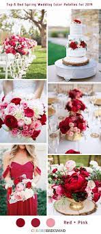 Top 8 Red Spring Wedding Color Palettes For 2019 Spring Wedding Color Palette Pink Wedding Colors Red Wedding Theme