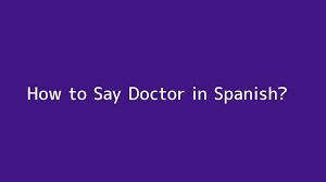 A word or phrase that is commonly used in conversational speech (e.g. How To Say Doctor In Spanish Video Dailymotion