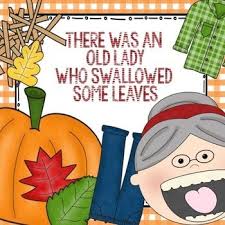 There Was An Old Lady Who Swallowed Some Leaves For Kinder Sequencing Cards Pocket Chart Dolch Words