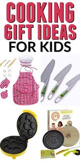 Fun Cooking Gift Ideas For Kids Gifts For Cooks Cooking Kits For Kids Fun Cooking Gifts
