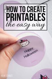 How To Create Printables The Easy Way How To Make Stickers Printing Labels Print Stickers