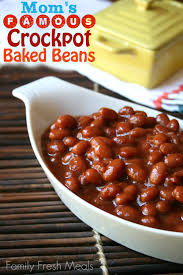 Great for burritos made with homemade tortillas. Mom S Famous Crockpot Baked Beans Family Fresh Meals