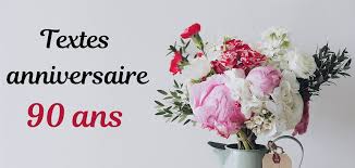 Message Anniversaire 90 Ans