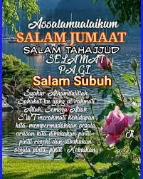 Islam facts prayer verses islam good morning inspiration. Mutiara Kata Assalamualaikum Salam Subuh Salam Jumaat Facebook