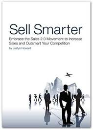 Free Read Sell Smarter Embrace The Sales 2 0 Movement To Increase Sales And Outsmart Your Competi Increase Sales Free Reading Got Books