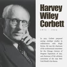 In the 1920s, Harvey Wiley Corbett was part of one of the three firms that  designed Rockefeller Center in New York. Corbett, however, left the  Rockefeller Center project in 1928, so
