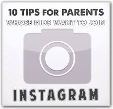 10 Tips For Parents Whose Kids Want To Join Instagram Eat Sleep Be Join Instagram Kids Tips