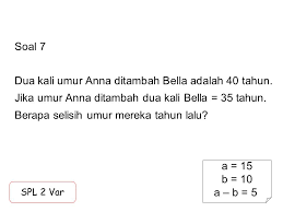Berikut soal lengkap, beserta pembahasannya: Soal 1 Jika 2a B 3 3a 2b 20 Tentukan 2b A Ppt Download