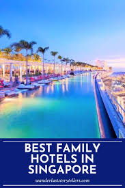 Established since 1979 as a travel agency & tour operator in malaysia, singapore & thailand. Ultimate List Of The Top 10 Best Family Hotels In Singapore Malaysia Travel Family Hotel Singapore Travel