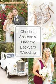 Christina Anstead S Dreamy Backyard Wedding Backyard Wedding Surprise Wedding Wedding