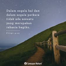 Dalam Segala Hal Dan Dalam Segala Perkara Santapan Rohani .dan video berupa bacaan renungan santapan rohani dan khotbah dari bible conference/teachings yang diadakan odb indonesia bisa dinikmati melalui situs web santapanrohani.org. segala perkara santapan rohani