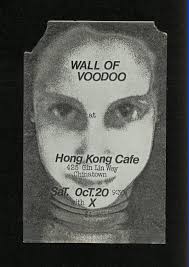 RYEBREAD RODEO! WALL OF VOODOO w/ X at Hong Kong Cafe, Fliers
