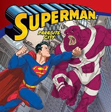 Buy Superman Classic: Parasite City Book Online at Low Prices in India |  Superman Classic: Parasite City Reviews & Ratings - Amazon.in