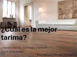 Tarima Flotante Suelo Vinilico Laminado O De Madera Maciza Cual Compro