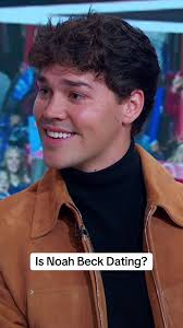 Is Noah Beck Dating?