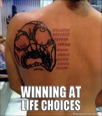 Bad Decisions Winning At Everything