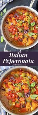 peperonata recipe ciaoflorentina recipe italian recipes traditional italian recipes stuffed peppers