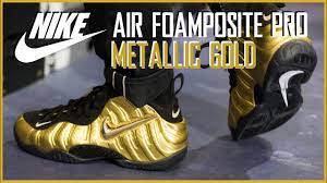 Buy new $335+ buy used out of stock. Nike Air Foamposite Pro Metallic Gold Unboxing Bbashi Youtube
