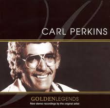 Golden Legends: Carl Perkins