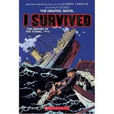 Especially with the increase of graphic novel adaptations, i think now is a great time to get the children reading. I Survived The Sinking Of The Titanic 1912 I Survived Graphic Novel 1 A Graphix Book Paperback By Lauren Tarshis Target