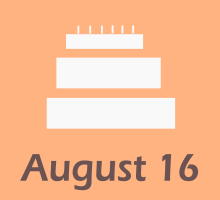 What is your zodiac sign if you were born on august 16? August 16 Birthdays