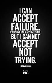 I Can Accept Failure Jordan Quotes Quotes To Live By Quotes