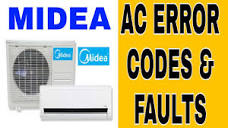 MIDEA AIR CONDITIONER FAULT ERROR CODES || ALL AC ERROR CODES ...