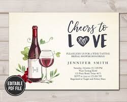 Editable Wine Bridal Shower Invitation Rustic Winery Cheers To Etsy Bridal Shower Wine Wine Tasting Bridal Shower Invitations Winery Bridal Showers