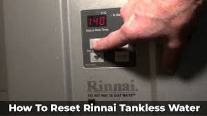 The water heater limit switch is a safety device that will shut the power down to the water heater if something malfunctions and the water gets to hot. How To Reset Rinnai Tankless Water Water Tech Guide