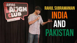 Watch the stand up comedy videos of the biggest comedians here, online, and full length. Watch Online India And Pakistan Stand Up Comedy By Rahul Subramanian Download Video Standup Video Random Chikibum