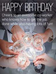 To An Awesome Co-Worker - Happy Birthday Wishes Card | Birthday & Greeting  Cards By Davia