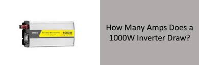 An ampere is a unit of measure of the rate of electron. How Many Amps Does A 1000 Watt Inverter Draw Portablesolarexpert Com