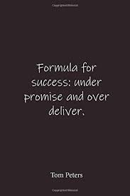 Formula For Success Under Promise And Over Deliver Tom Peters Place For Writing Thoughts Spotnotebooks 9798621917197 Amazon Com Books