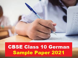 Cbse Class 10 German Sample Paper For Board Exam 2021 Released Download In Pdf With Marking Scheme