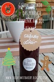 Gluhweinlikor Getranke Weihnachten Weihnachtlich Likor Thermomix Geschenke