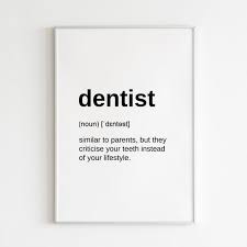 Decor Definition Definitions Dental Dentist Dentist Gifts Funny Gift Office Print Sign Wall Dentist Quotes Dental Quotes Gifts For Dentist