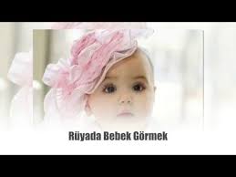 ruyada bebek gormek kiz bebek isimleri bebek isimleri bebek