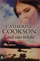 Land Van Belofte, Catherine Cookson