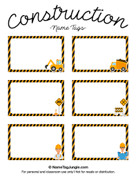 Free Printable Construction Name Tags The Template Can Also Be Used For Creating Items Like Labels A Name Tag Templates Tag Templates Under Construction Theme