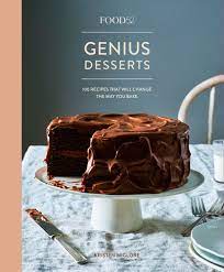 All types of elegant cakes and miniatures for any occasion. 10 Food52 Genius Desserts 100 Recipes That Will Change The Way You Bake Pobierz Epub Z Docer Pl