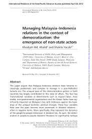 Pdf Managing Malaysia Indonesia Relations In The Context Of Democratization The Emergence Of Non State Actors