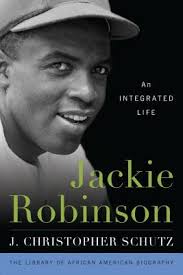 Jackie Robinson: An Integrated Life (PB) (2018)