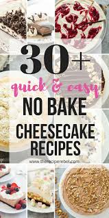 These No Bake Cheesecake Recipes Are Easy To Make Cool And Creamy They Are The Perfect Des Easy Cheesecake Recipes Cheesecake Recipes Baked Cheesecake Recipe
