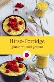 Hirse Porridge Mit Vanille Rezept Lecker Porridge Und Gesundes Fruhstuck Rezepte