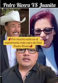 Juanita Ahumada: el matrimonio más caro de Don Pedro Rivera