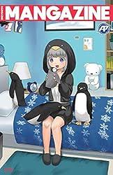 Amazon.com: Mangazine Vol. 4 #2 eBook : Parr, Terry, Doub, David, McNealy,  Samal, Bellamy, Mary, Pun, Edward, Crowther, John E., Parr, Terry, Sama,  Halo, McNealy, Samal, Bellamy, Mary, Pun, Edward, Barras, Dell: