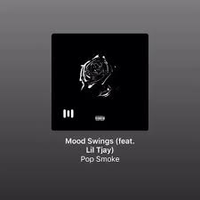 Check spelling or type a new query. Mood Swings Feat Lil Tjay Pop Smoke