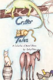 Critter Tales: A collection of animal stories by Betsy Ritchie